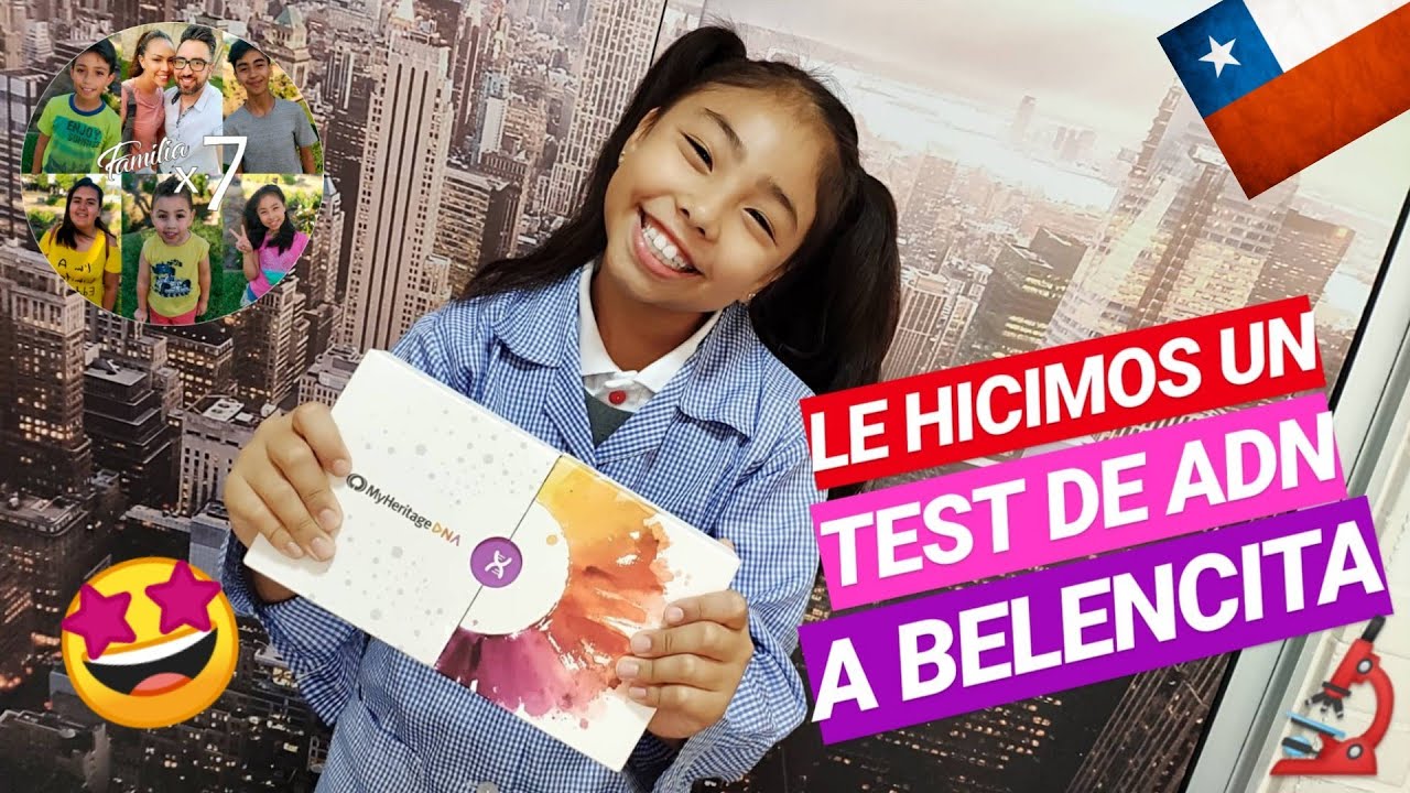 👩🏻 TEST DE ADN A BELENCITA - MyHeritage CHILENO