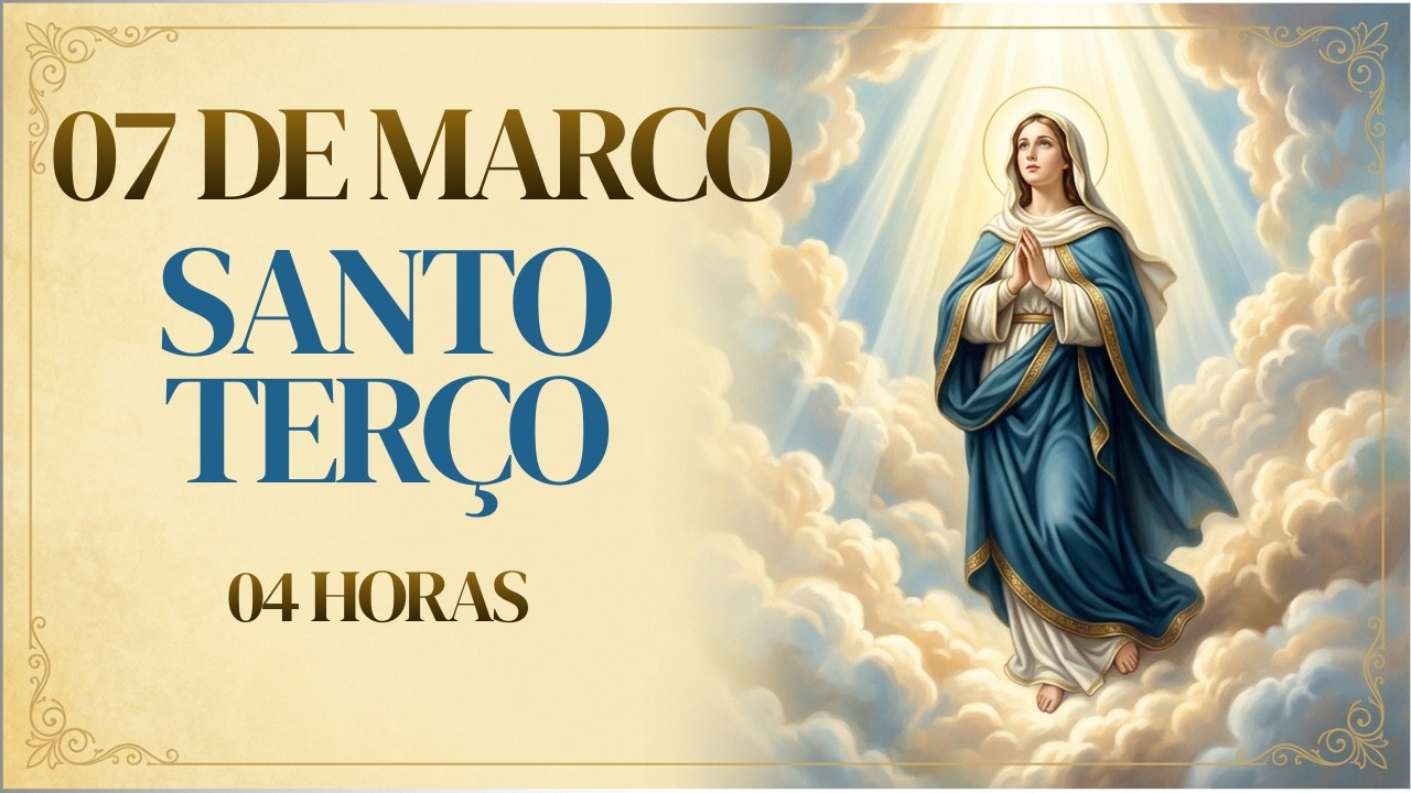 SANTO TERÇO | Sábado, [3/7/2026] – Mistérios Gozosos | O COLO DE MÃE QUE ACALMA - 04 HORAS