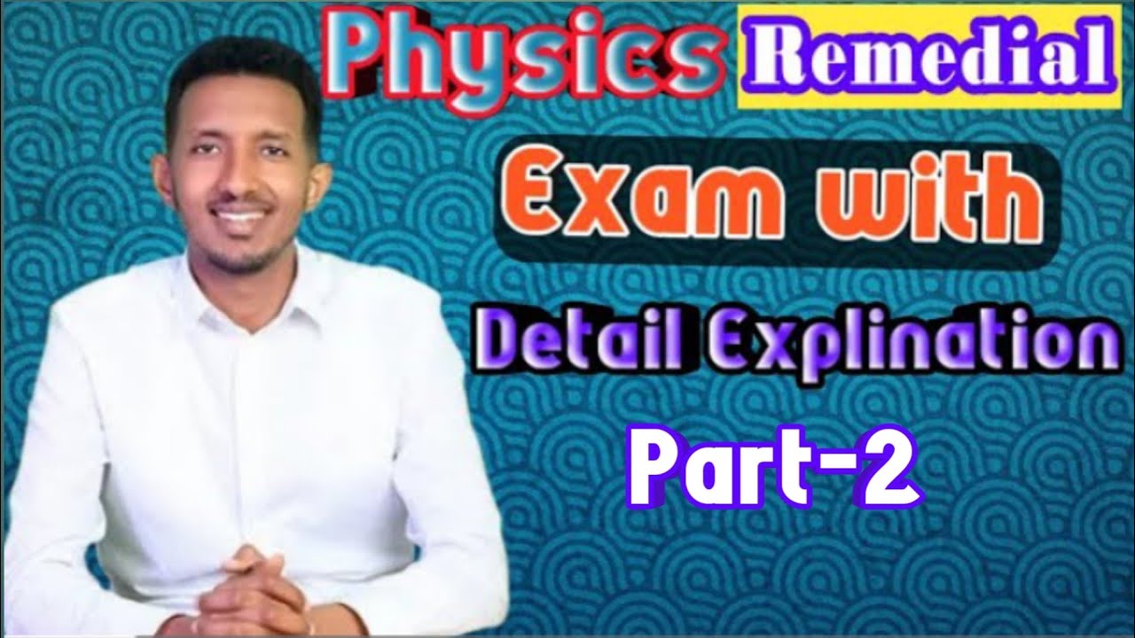 Physics Remedial Exam Part 2 #remedialexam #remedial #physics 