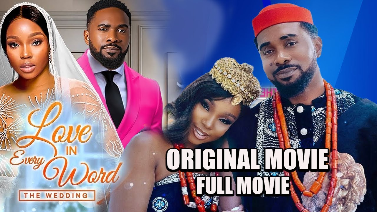 LOVE IN EVERY WORD (THE WEDDING) FUL MOVIE - OZOR ARUKWE, BAMBAM NEW TRENDING NIGERIA MOVIE 2025 MFA