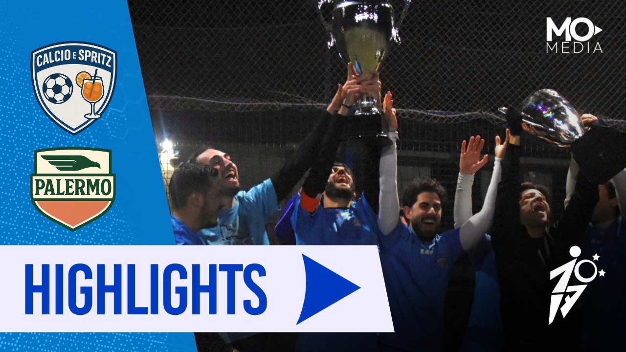 Calcio e Spritz - Palermo | Highlights FINALE Torneo Seven