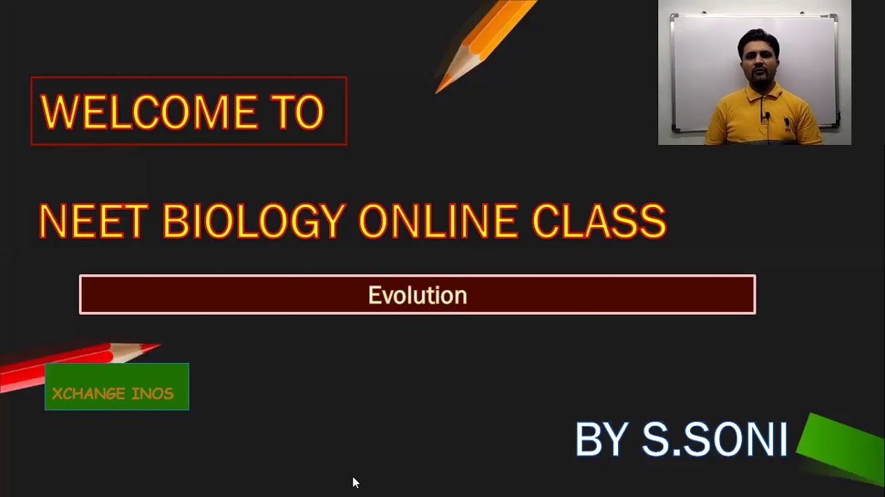 EVOLUTION L 1  | CLASS 12 | XCHANGE INOS | S.SONI SIR