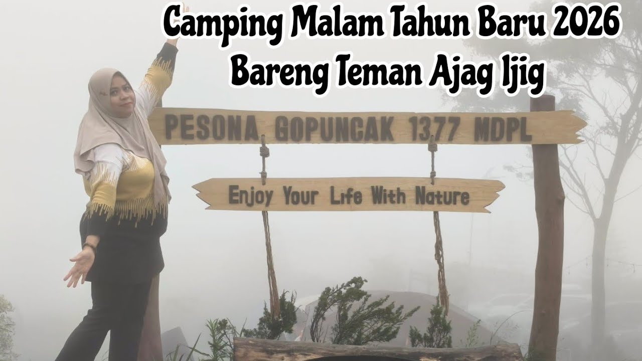 Camping Malam Tahun Baru 2026 Bareng Temans Ajag Ijig