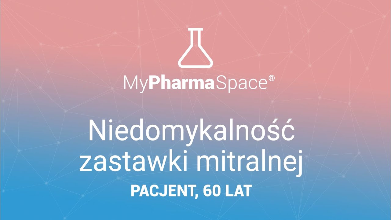 Dr n. farm. Piotr Merks - Niedomykalność zastawki mitralnej, pacjent 60 lat