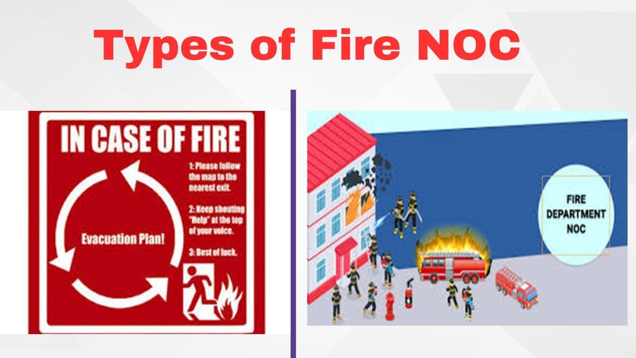 Types of Fire NOC