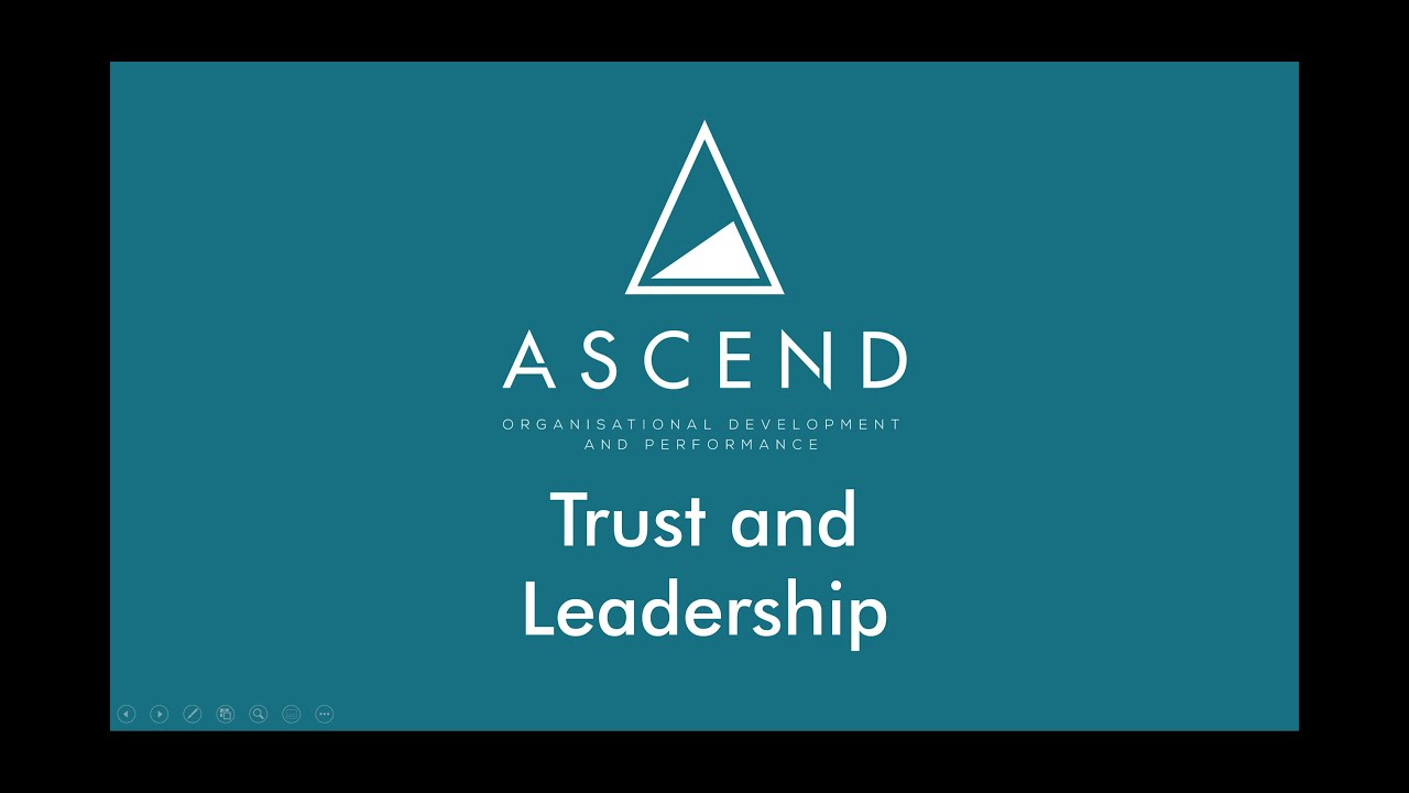 Trust and Leadership  |  Ascend Development