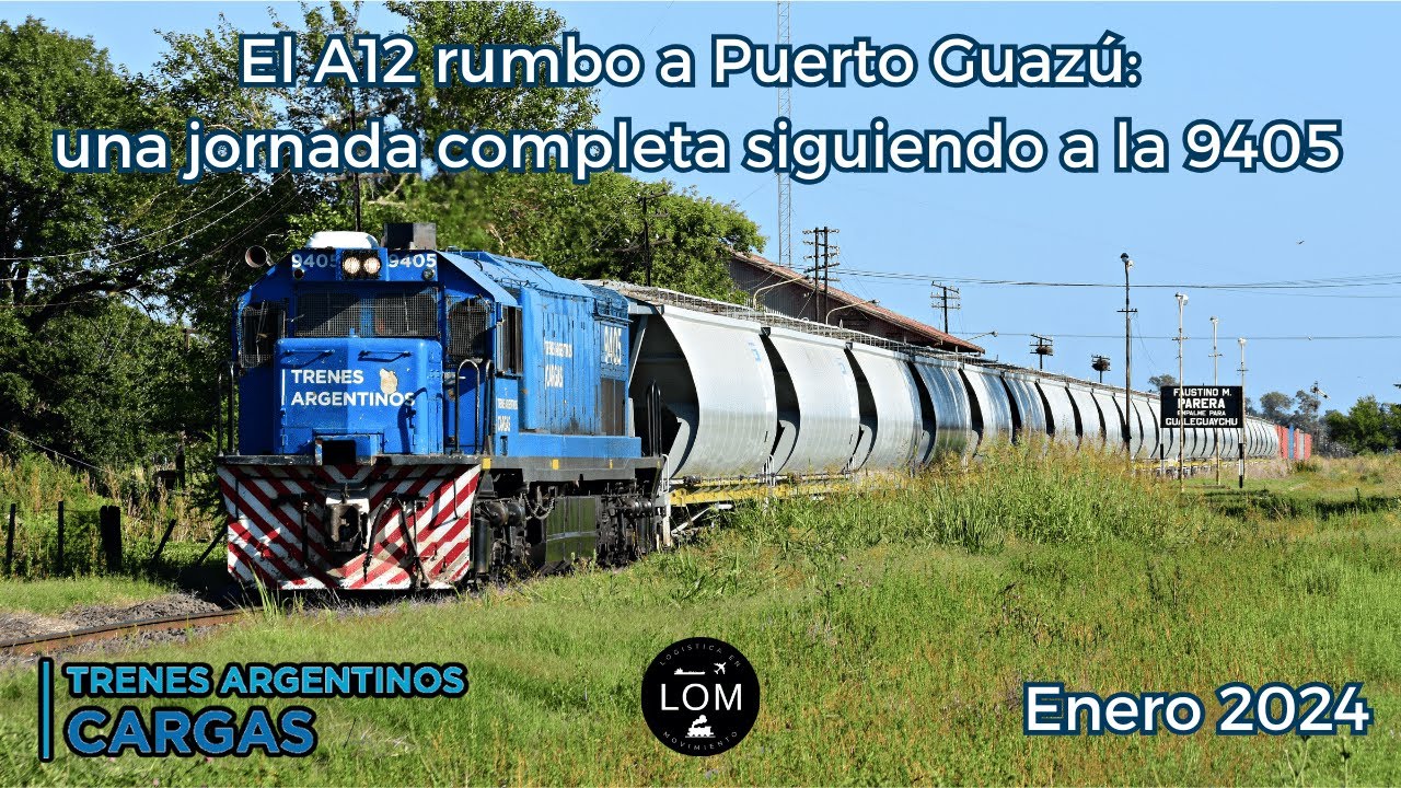 El A12 rumbo a Puerto Guazú: una jornada completa siguiendo a la 9405 - Enero 2024