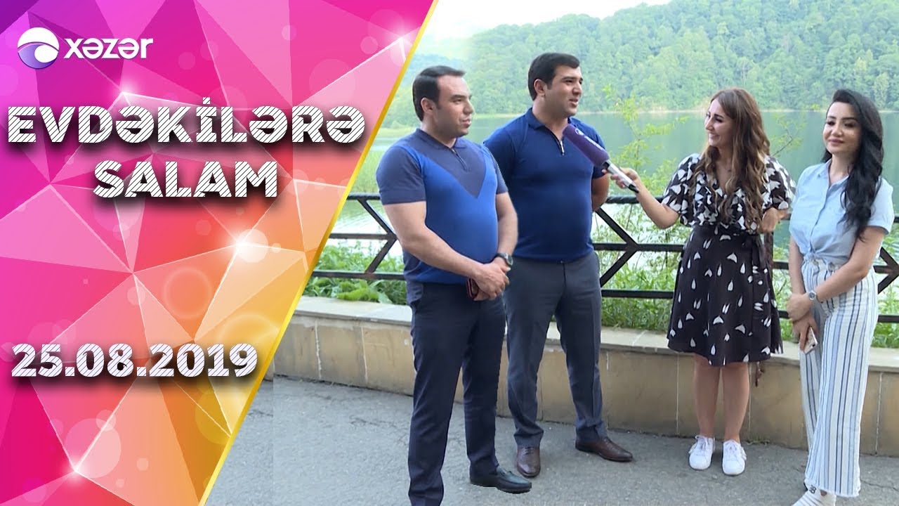 Evdəkilərə Salam - Babək Niftəliyev (25.08.2019) Gəncə Şəhəri