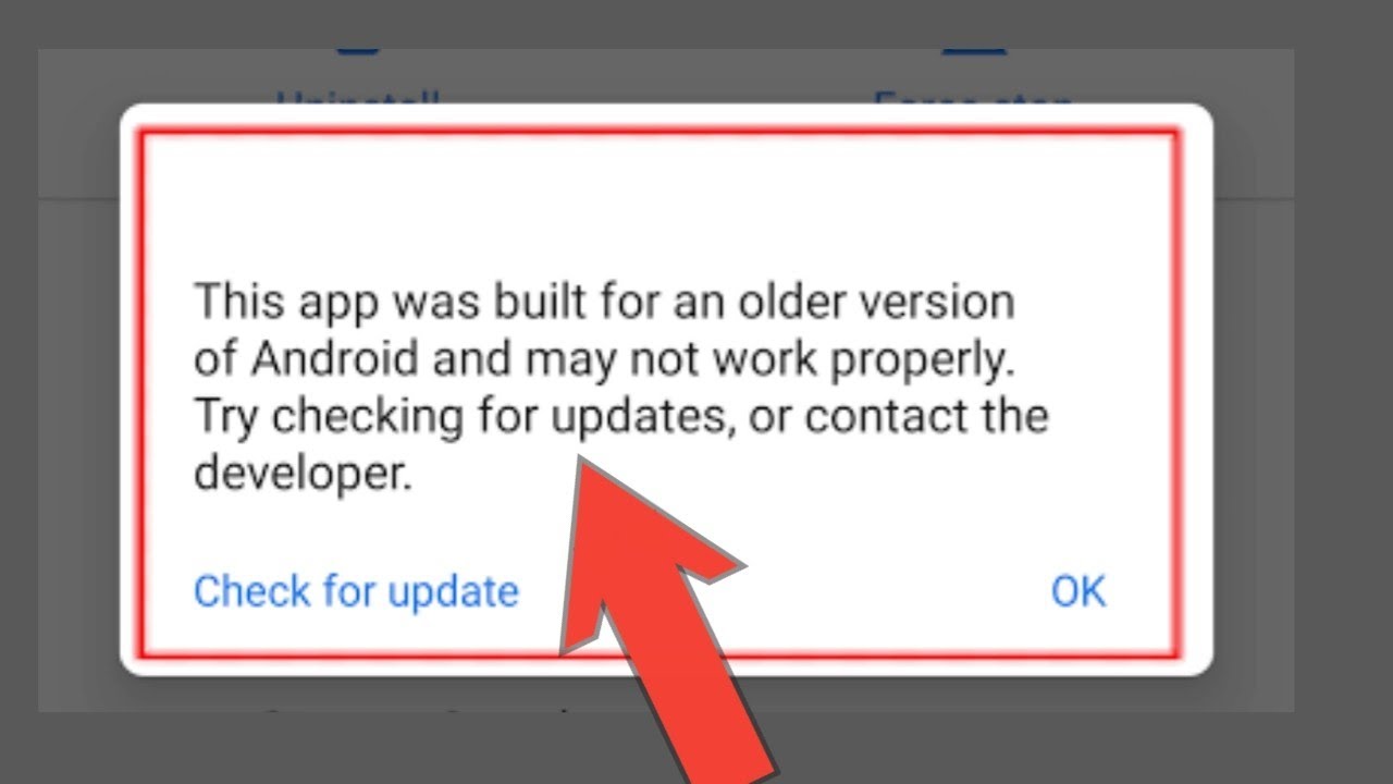 How To Fix This App Build Older Version Of Android And May Not Work Properly Try Checking For Update