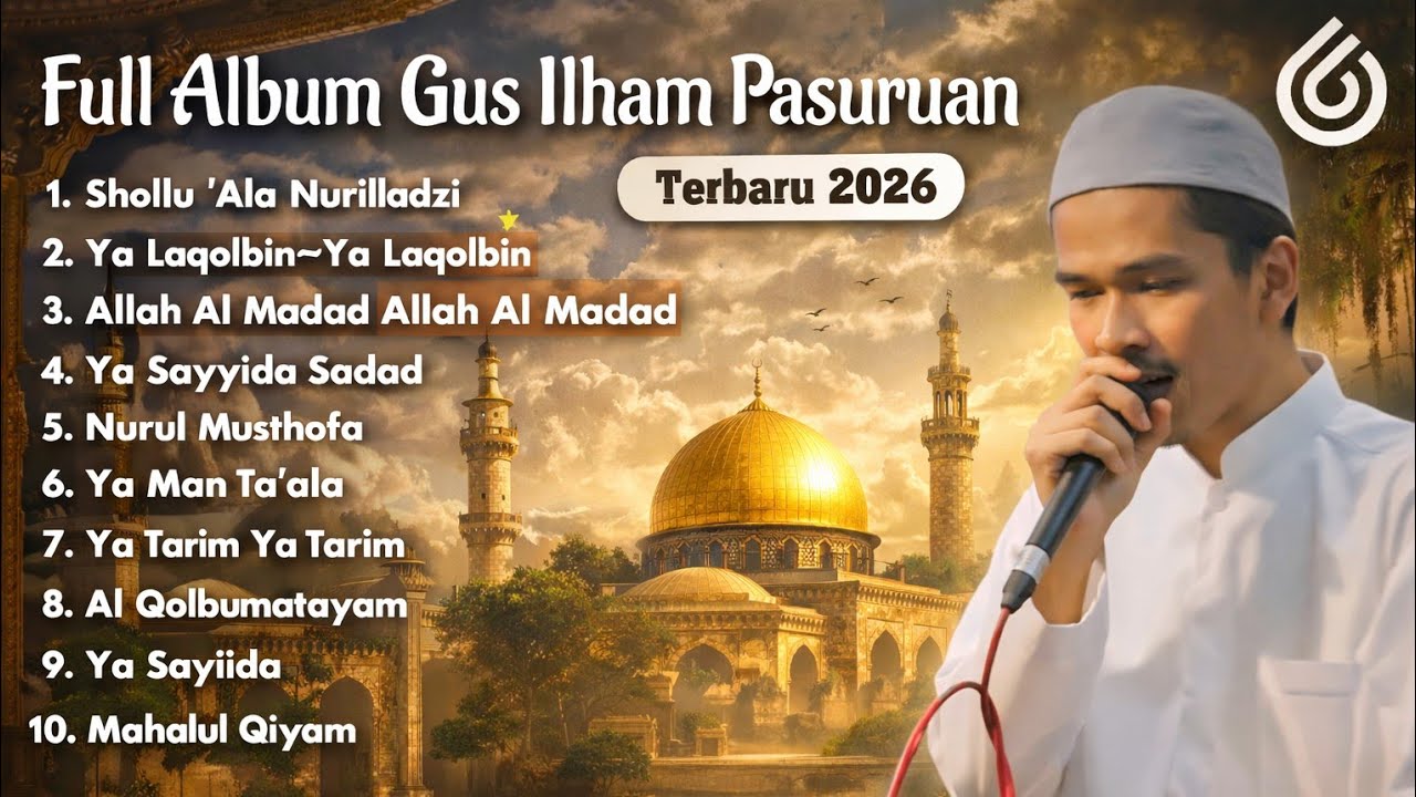 Merdu Banget || Full Album Sholawat Banjari Gus Ilham Pasuruan Terbaru 2026