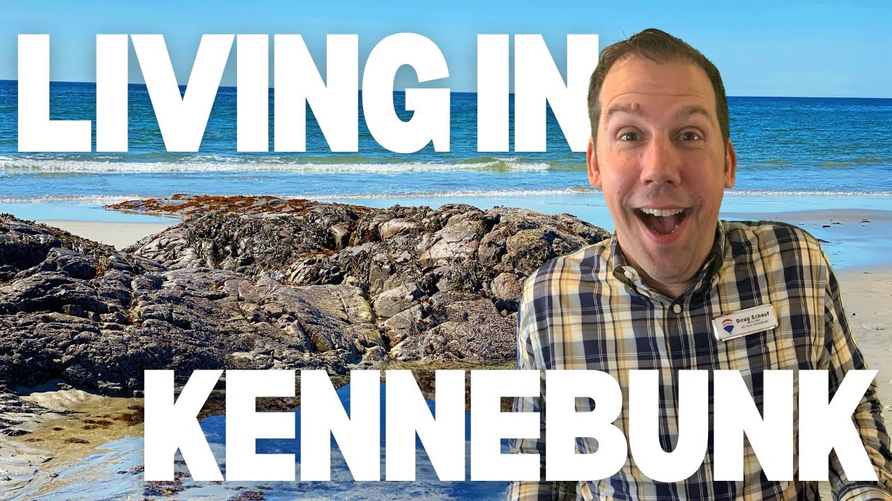 What’s It Like To Live In Kennebunk Maine