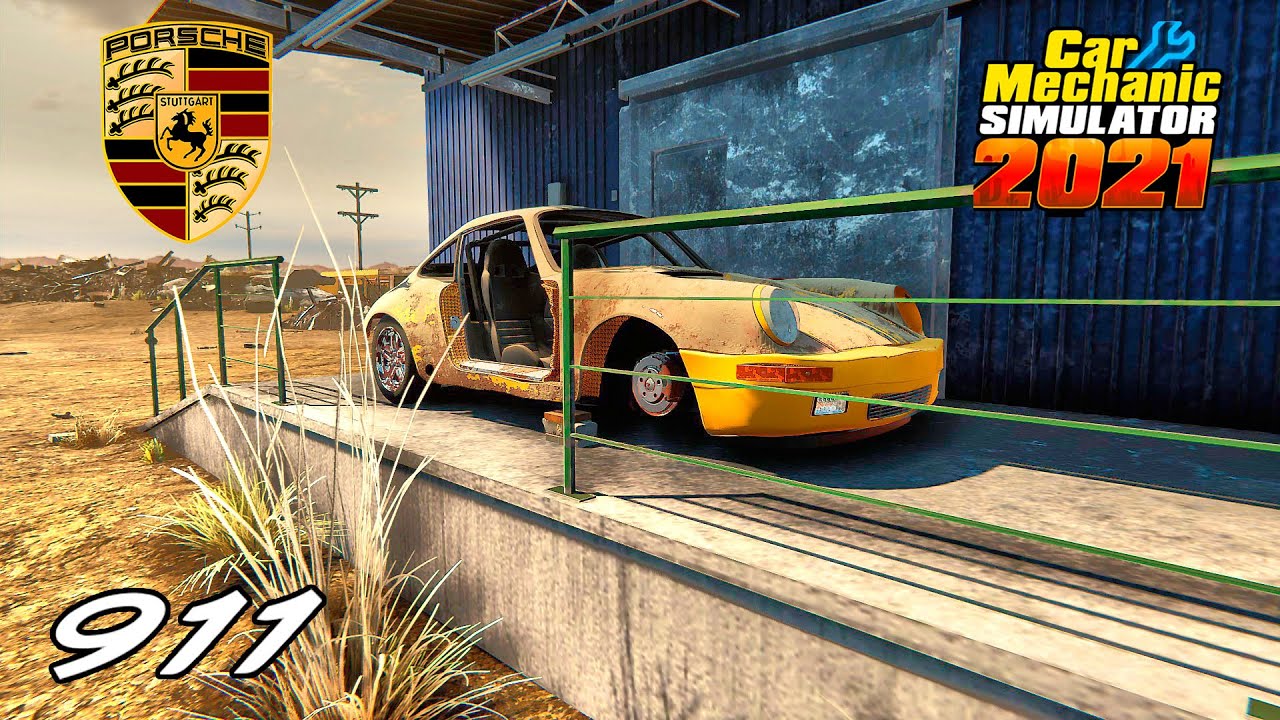 Porsche 911 restoration - Car Mechanic Simulator 2021