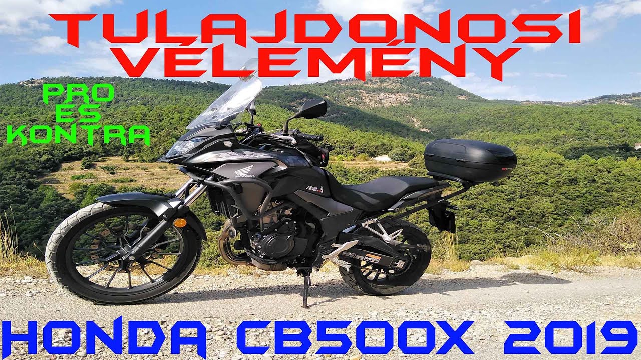 Honda CB500X 2019-Őszinte tulajdonosi vélemény 12000 km megtétele után