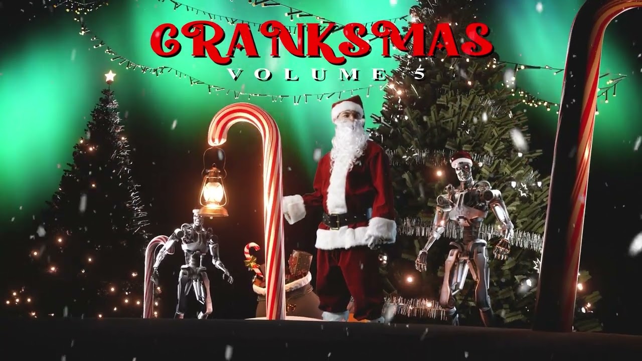 CRANKSMAS VOL. 5 (END OF 2023 MIX)