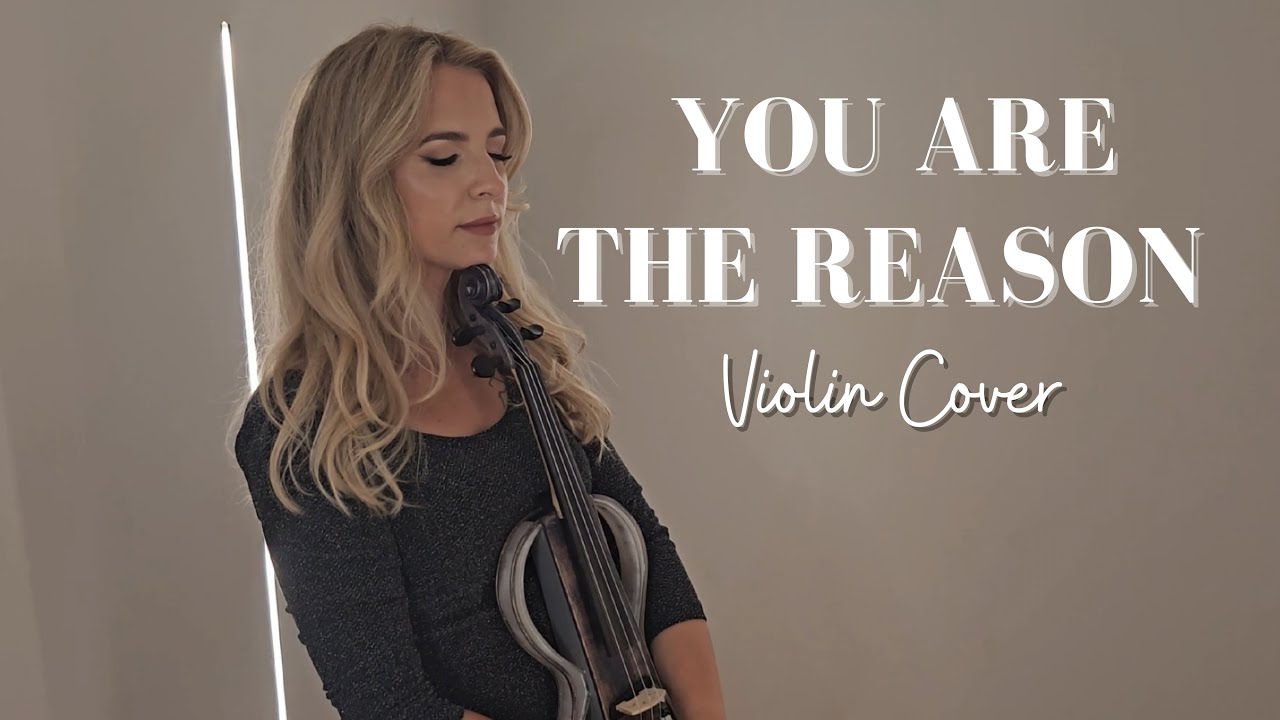 You are the reason / Calum Scott / Violin Cover / Instrumental