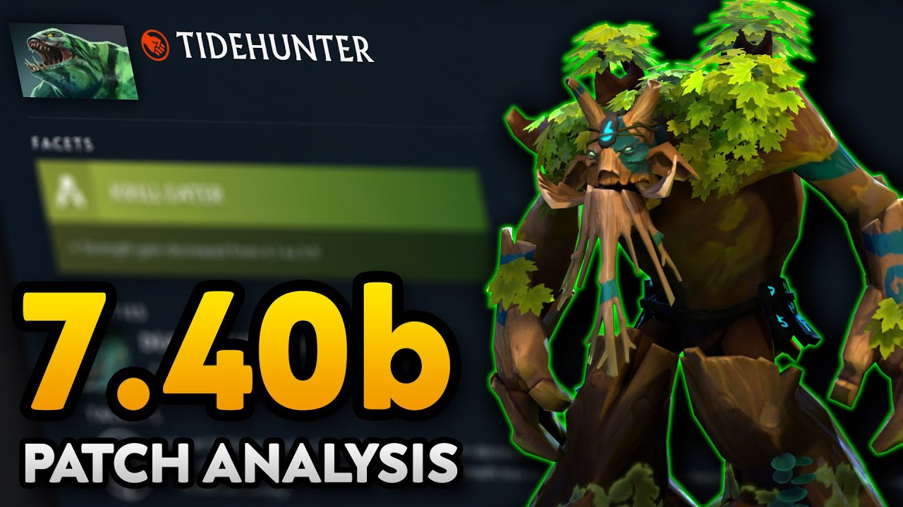 Tidehunter must go | 7.40b Patch Analysis
