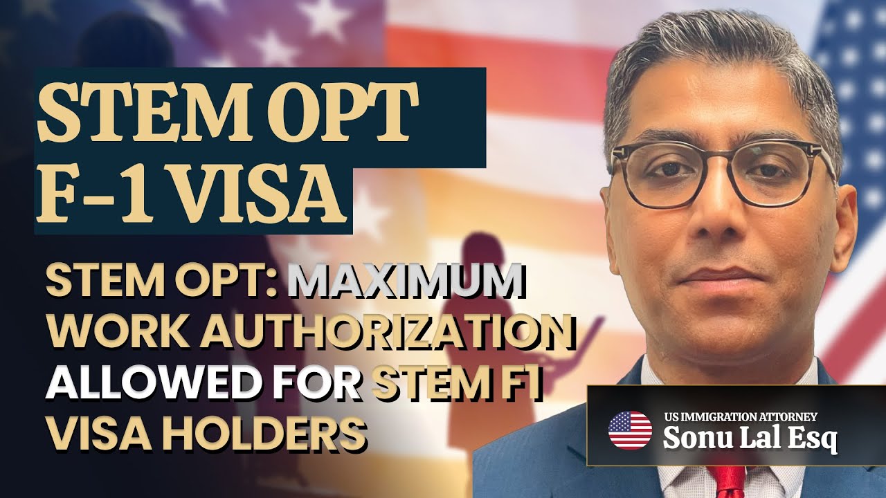 STEM OPT Work Authorization: How F1 Visa Holders Can Get Up to 6 Years! Immigration lawyer #stemopt