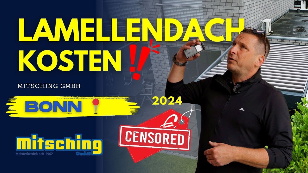 WAS KOSTET EIN LAMELLENDACH...?! 2024 | Mitsching GmbH Bonn