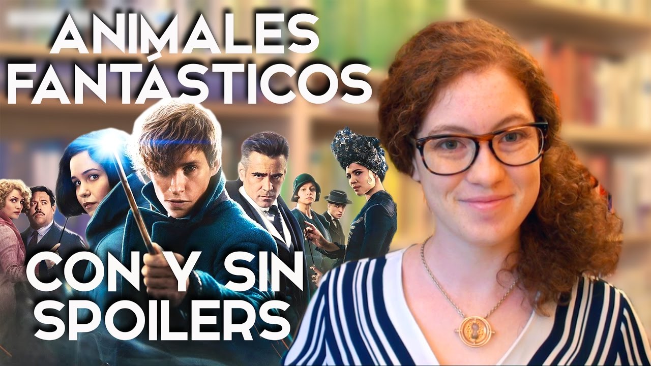 ANIMALES FANTÁSTICOS Y DÓNDE ENCONTRARLOS || reseña con y sin spoilers