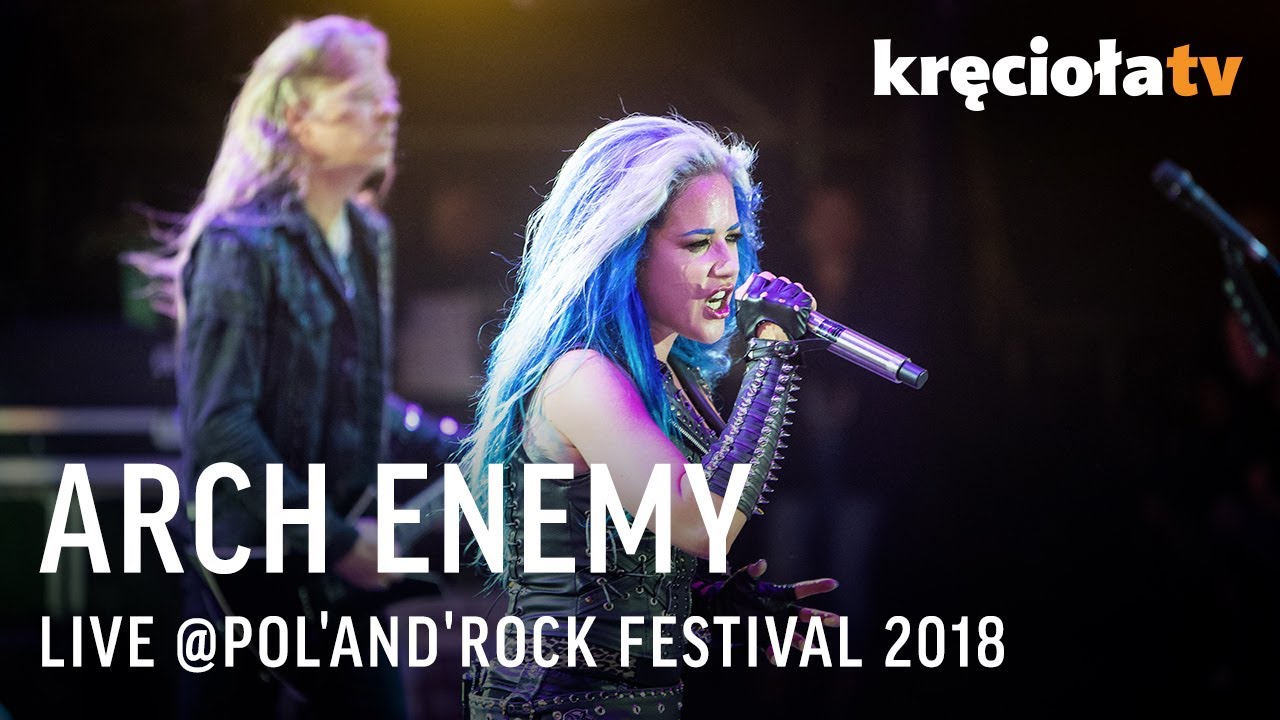 Arch Enemy LIVE Pol'and'Rock Festival 2018 (FULL CONCERT)