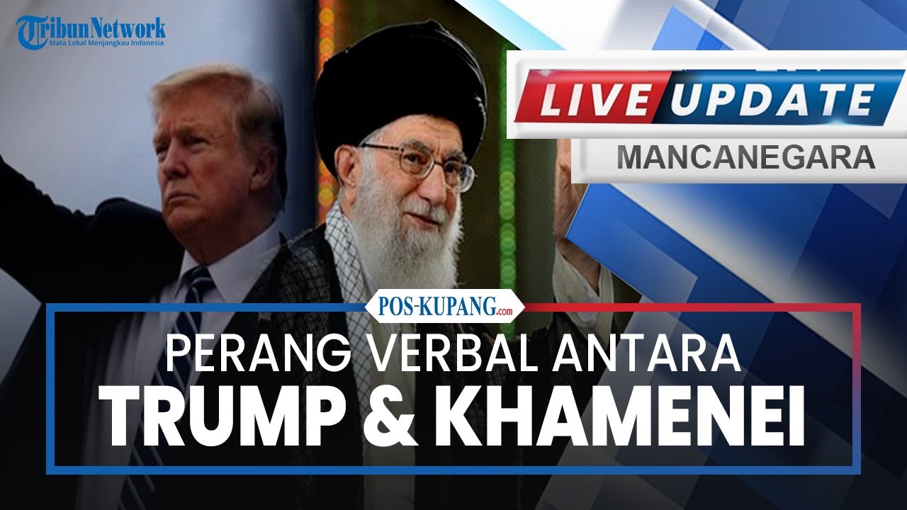 🔴Perang Verbal Trump & Khamenei hingga Kesiagaan Militer AS–Israel