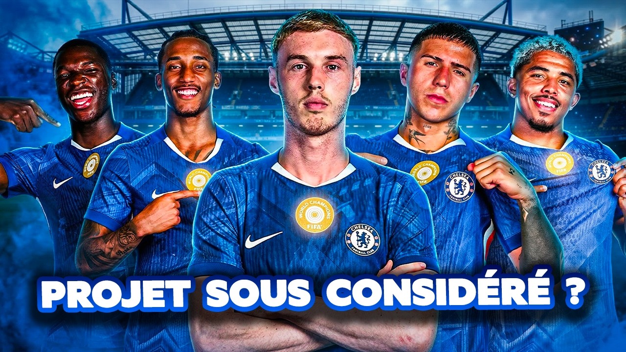 😤 Chelsea mérite un peu plus de RESPECT