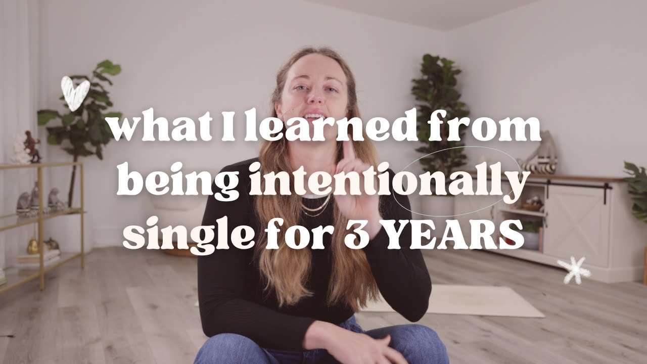 What Being Intentionally Single For 3 Years Taught Me