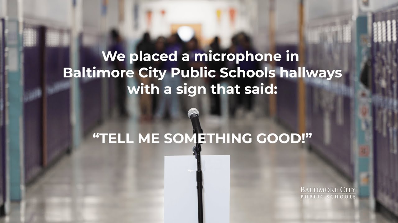 Baltimore City Public School students share the good things in their lives
