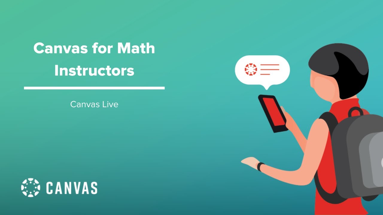 Canvas for Math Instructors