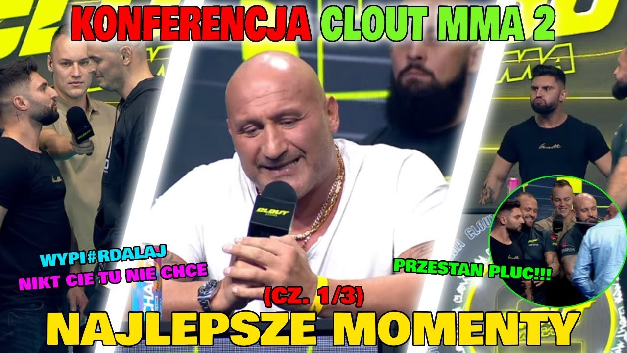 Najman pluje na Ciosa - KONFERENCJA CLOUT MMA 2 - NAJLEPSZE MOMENTY (1/3)