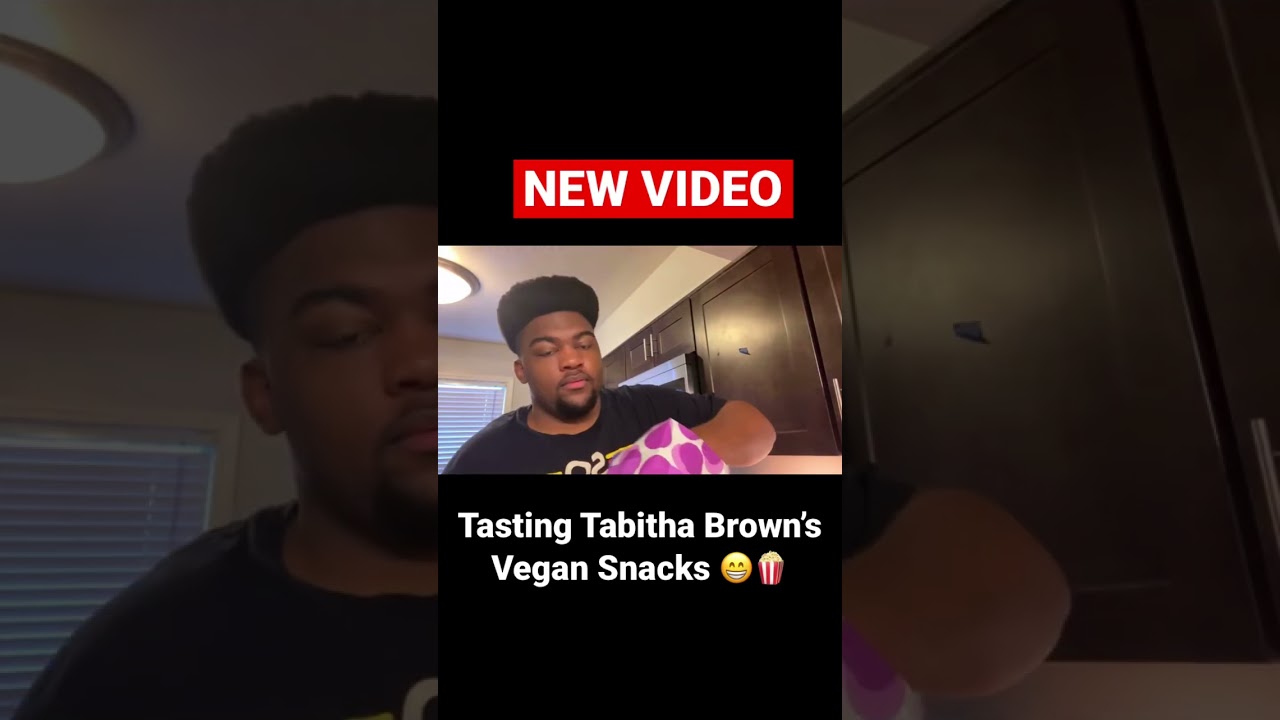Today I&rsquo;m trying Tabitha Brown&rsquo;s Vegan snacks😁