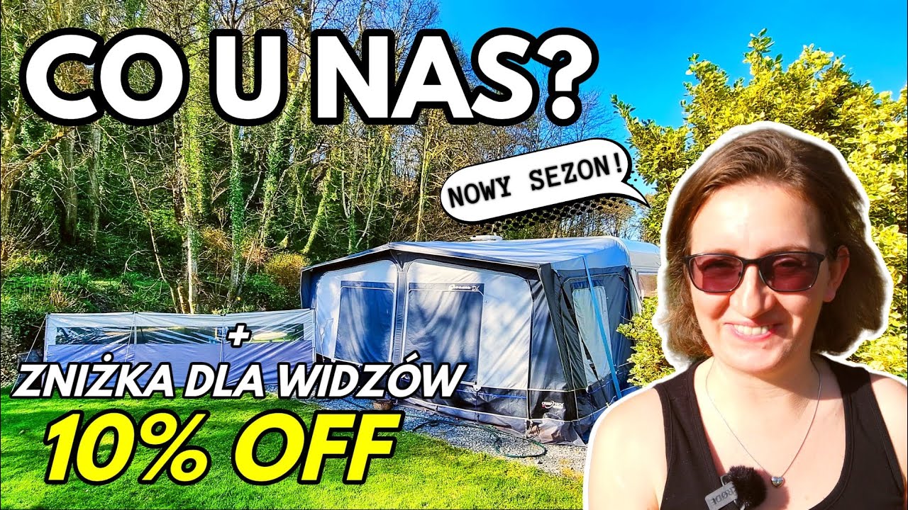 Jak minęła zima w Hiszpanii? Przyczepa i Kemping w Anglii - przygotowania na sezon 2022!