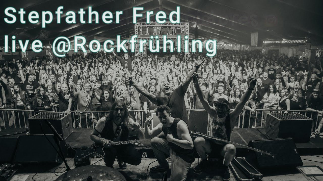 Stepfather Fred live @ Rockfrühling 2024