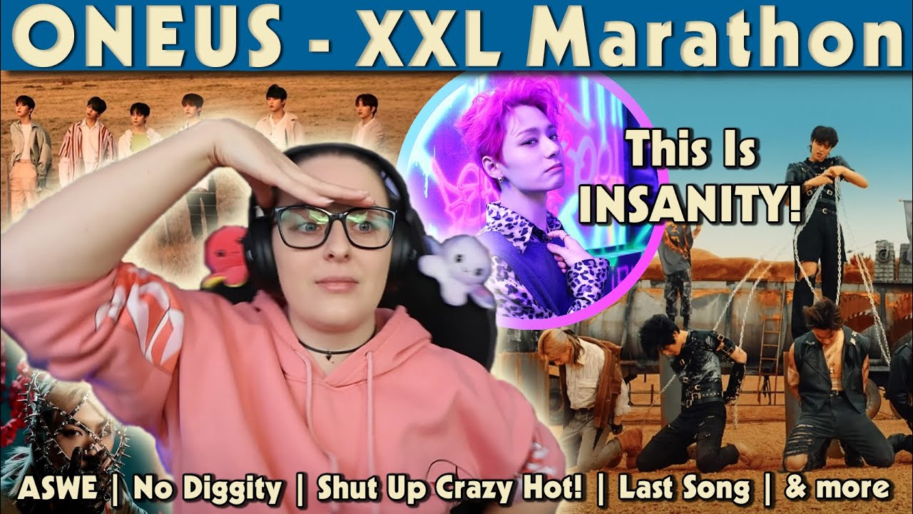 Time for an XXL ONEUS Marathon || A Song Written Easily/No Diggity/Shut Up 받고 Crazy Hot! & More