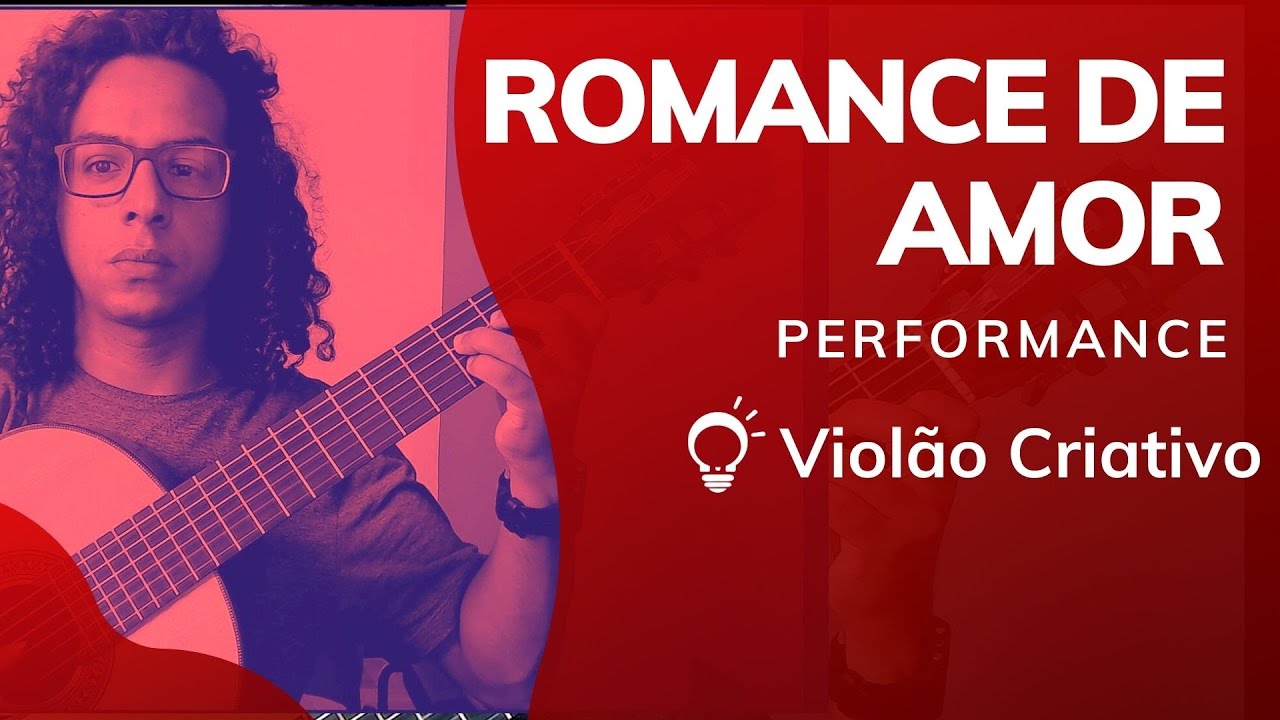 Romance de Amor Violão Clássico