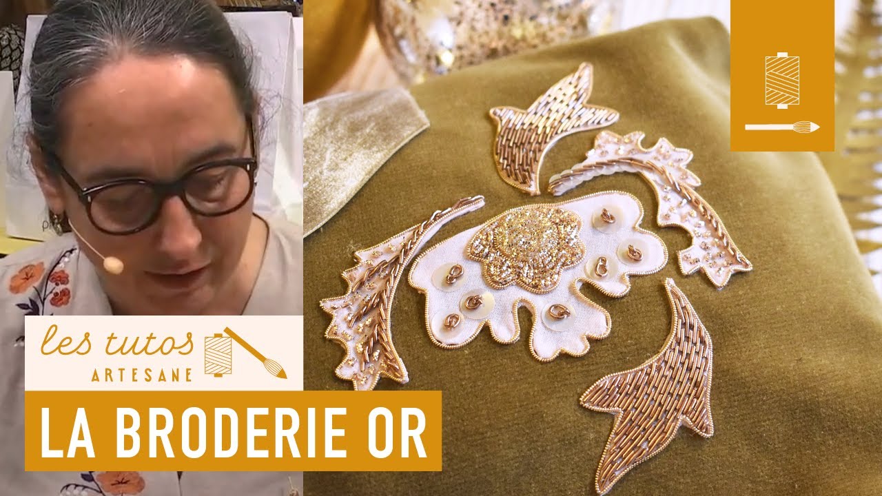 TUTO - Initiez-vous à la broderie or - Martine Biessy