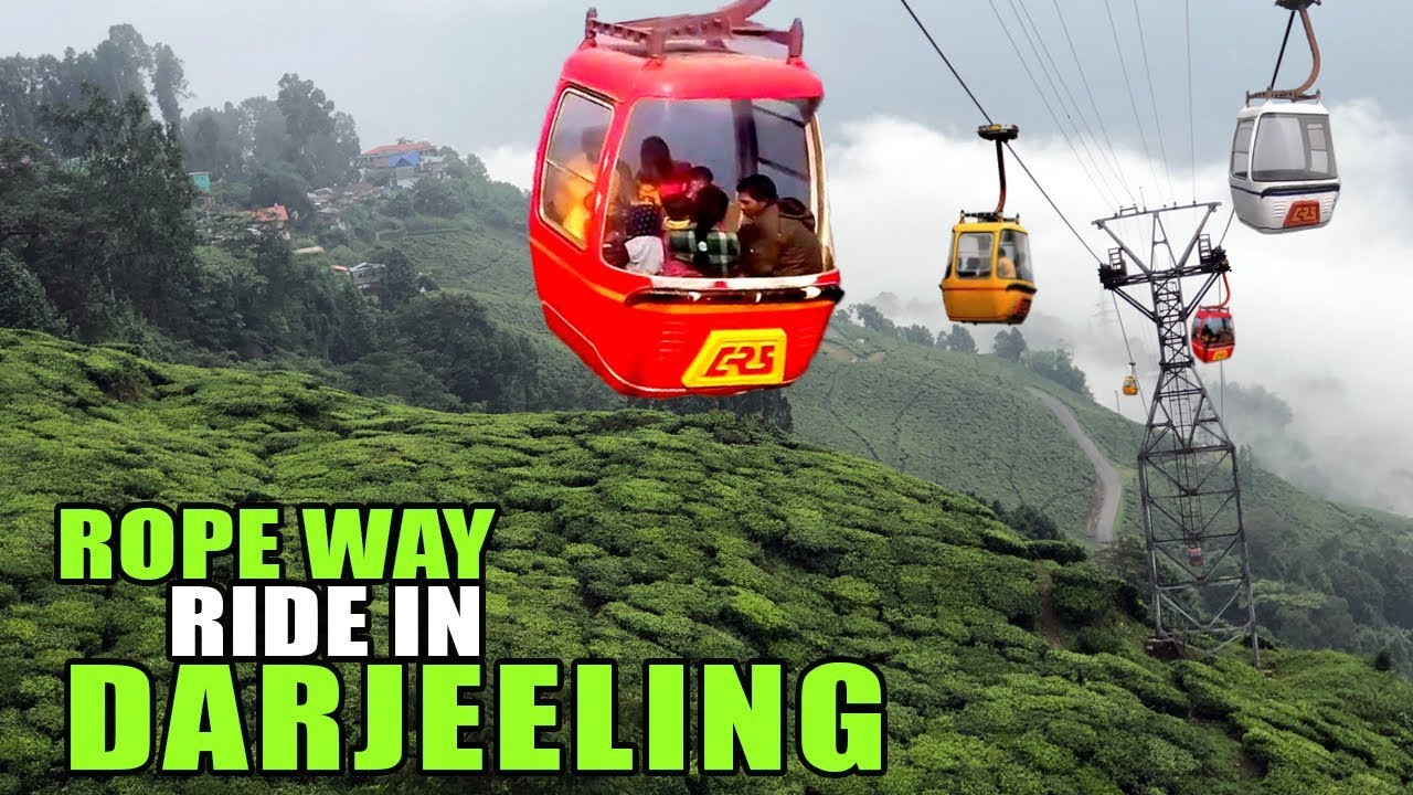Darjeeling Rangeet Valley Ropeway | Mesmerising View of Darjeeling from Ropeway
