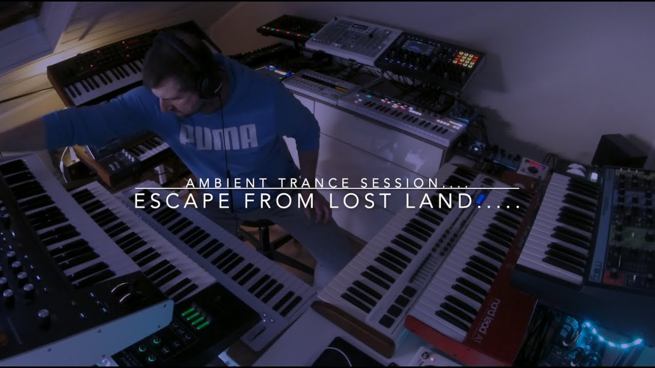 Escape From Lost Land..... Ambient Trance Session........
