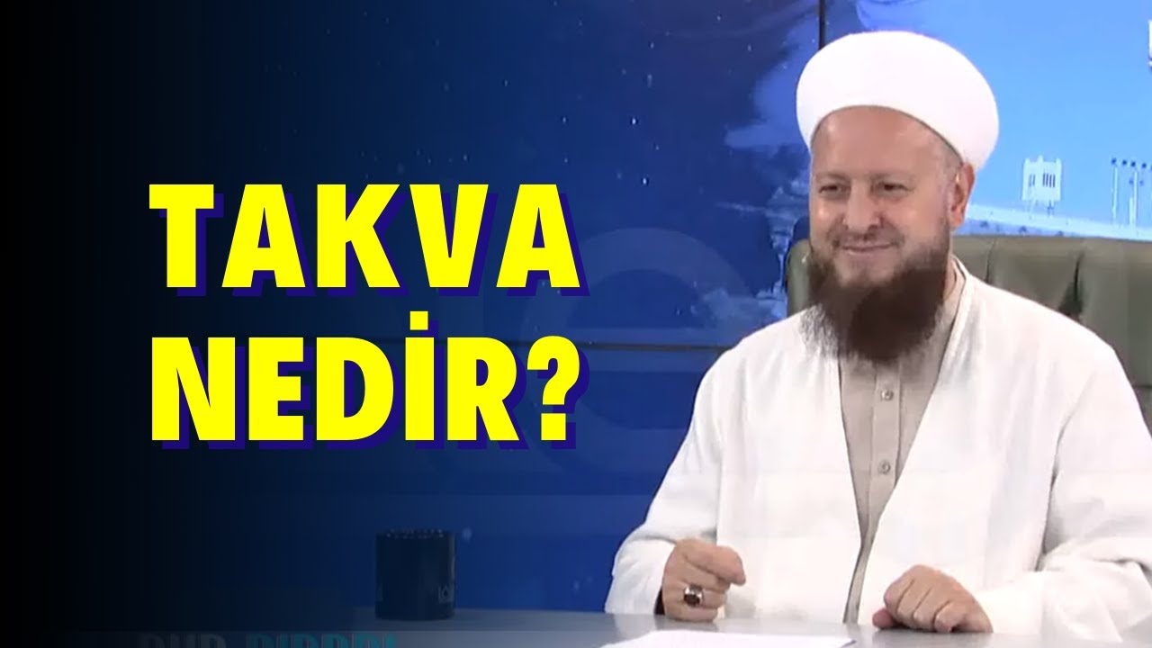 TAKVA NEDİR?..