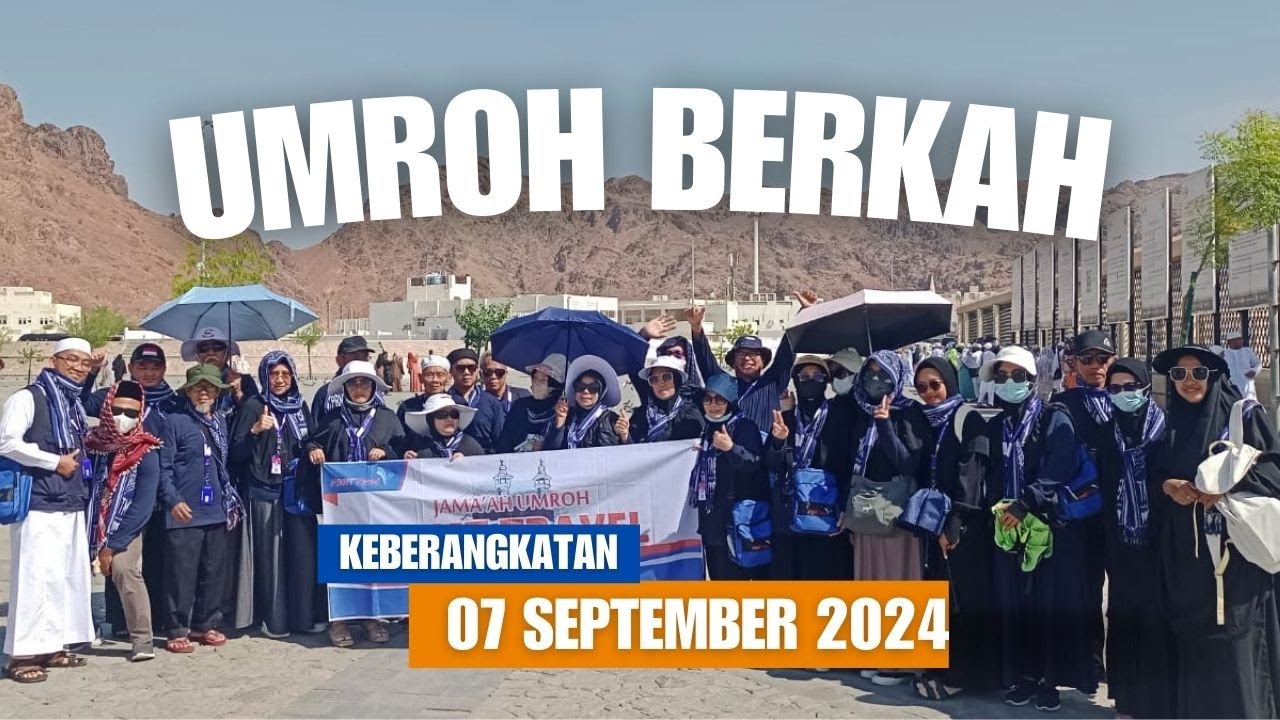 Umrah Berkah PBMT Travel Keberangkatan 07 September 2024