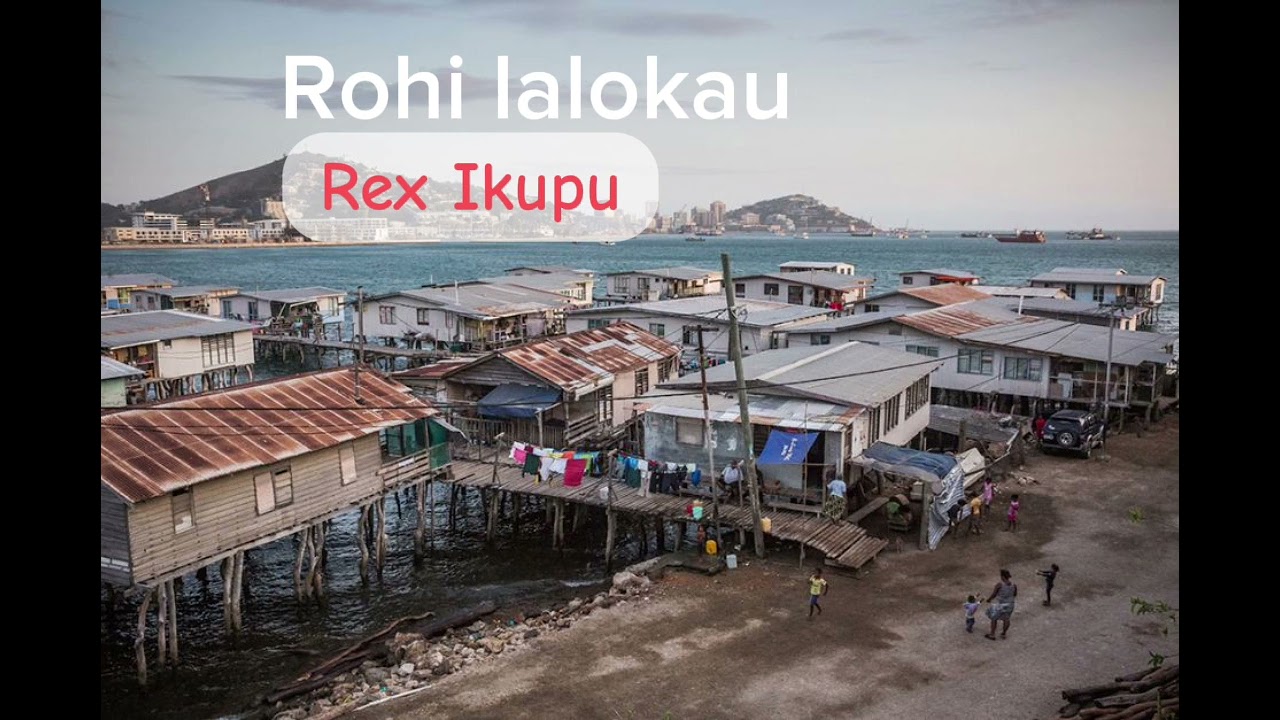 Rex Ikupu - Rohi Lalokau