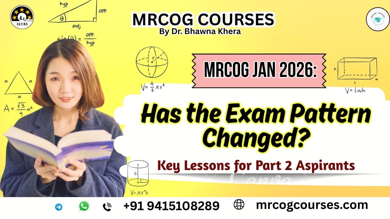 &ldquo;MRCOG Jan 2026: Has the Exam Pattern Changed? Key Lessons for Part 2 Aspirants&rdquo;