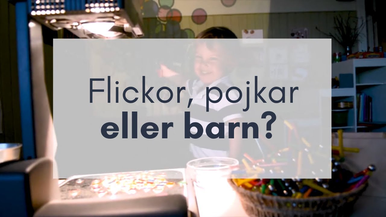 Normer och pedagogik - Tjejigt och killigt, flickigt och pojkigt