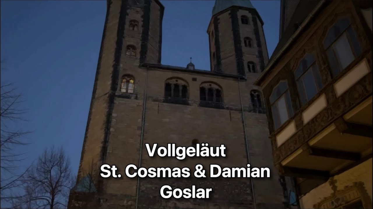 GOSLAR - Marktkirche St. Cosmas & Damian Vollgeläut 