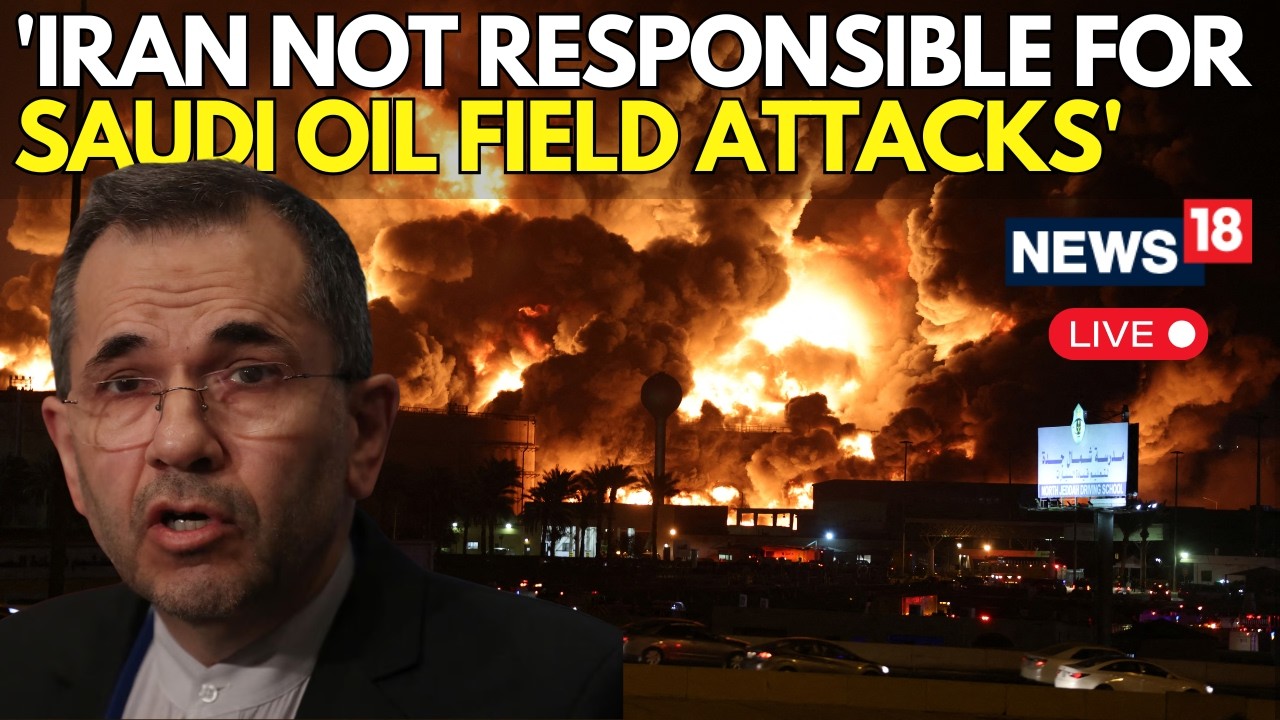 IRAN WAR LIVE | Iran Rejects Responsibility for Saudi Oil Field Attacks &mdash; Tehran Says Claims False