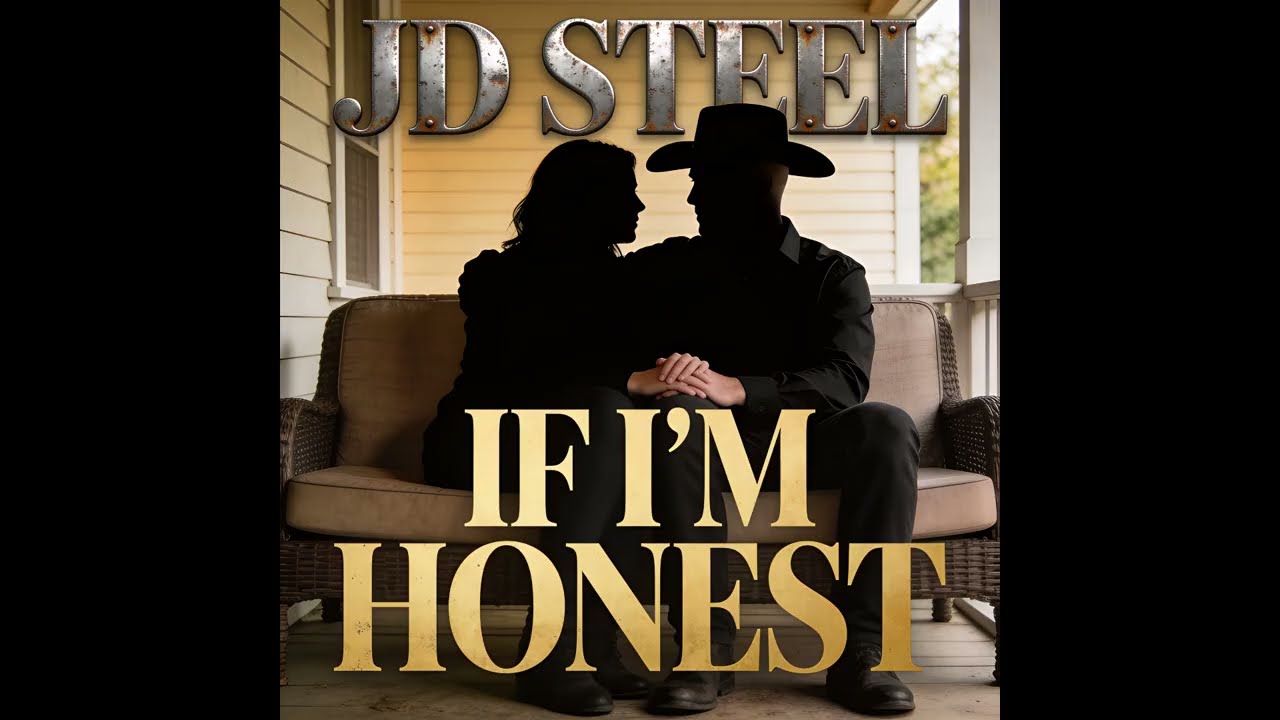 If I'm Honest - JD Steel | Vulnerable Love Ballad (Official Audio)