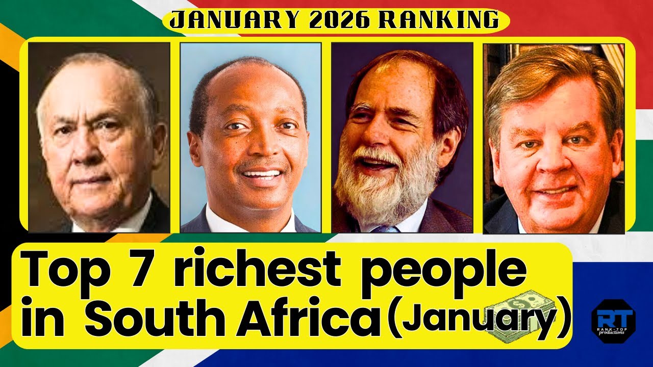 Top 7 Richest People in South Africa January 2026 &ndash;💰🇿🇦
