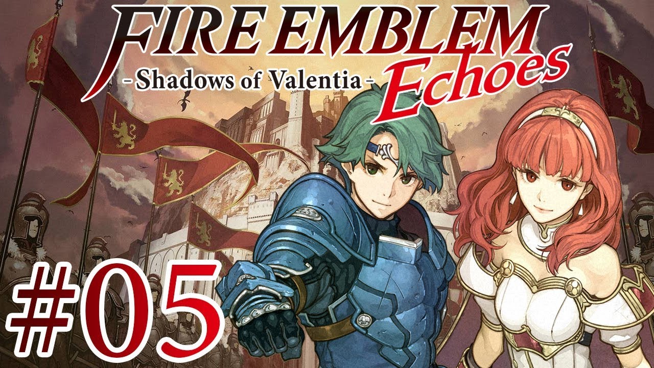 FIRE EMBLEM ECHOES: SHADOWS OF VALENTIA [#05] - Akt I: Verteidigung Plus! | Let's Play