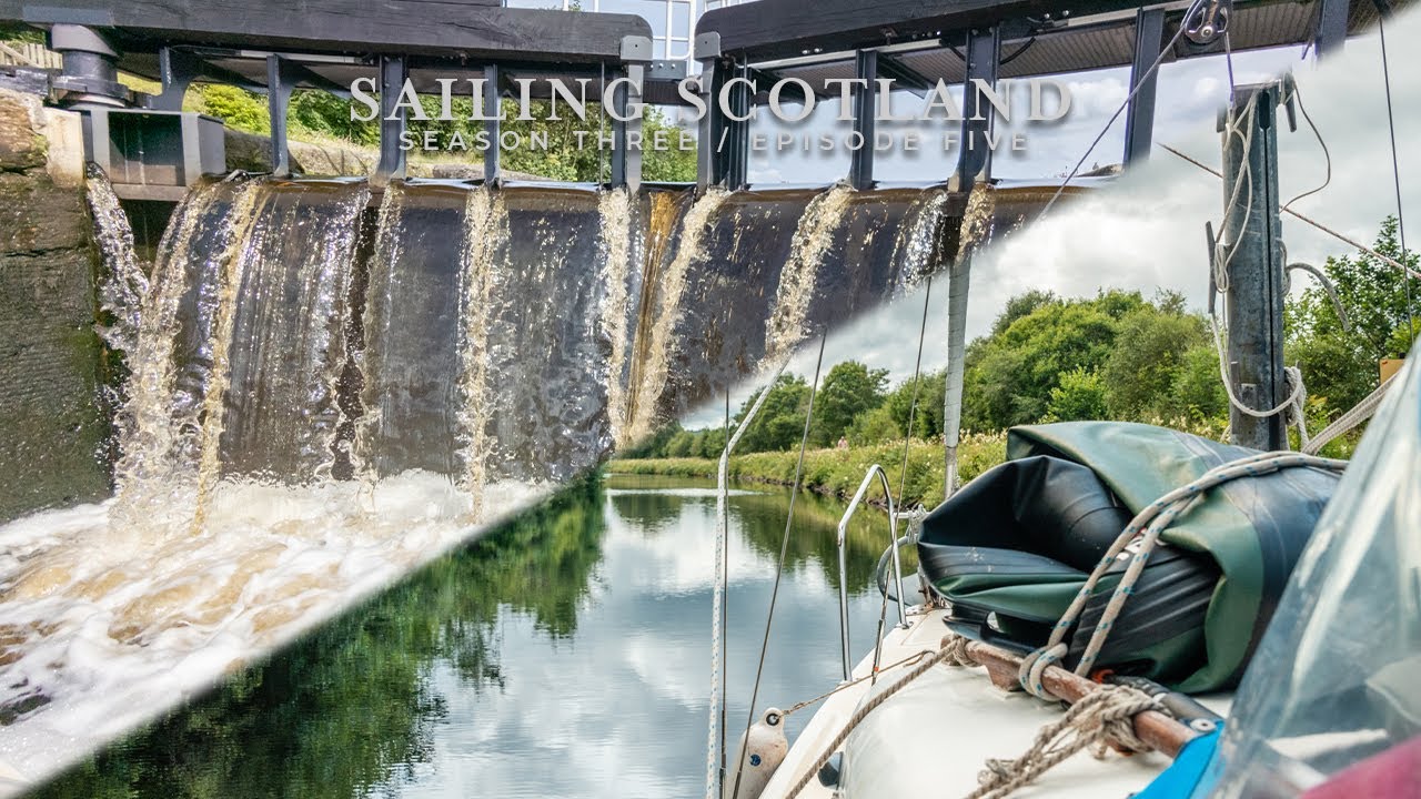 Adventures on the Crinan Canal  | Sailing Scotland S3EP05