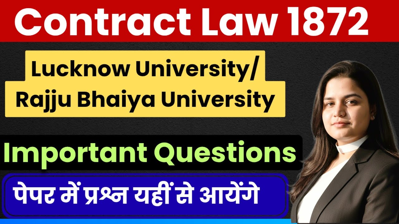 Contract Law LLB 1st Semester Important Question | LLB/ BA LLB Exam | Important Cases laws contract 